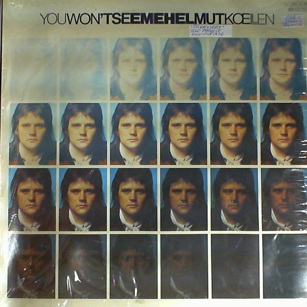 Helmut Koellen — You Won't See Me