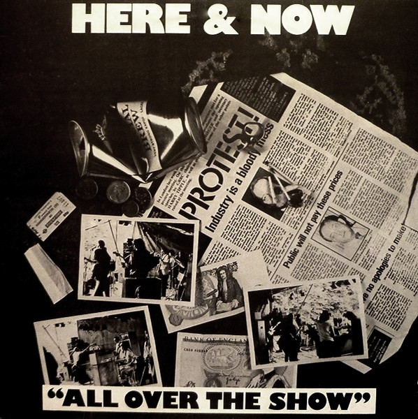 Here & Now — All over The Show