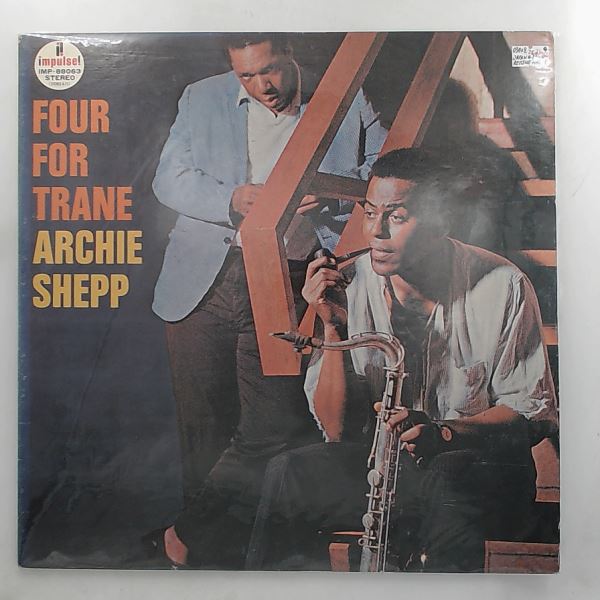 Archie Shepp — Four For Trane