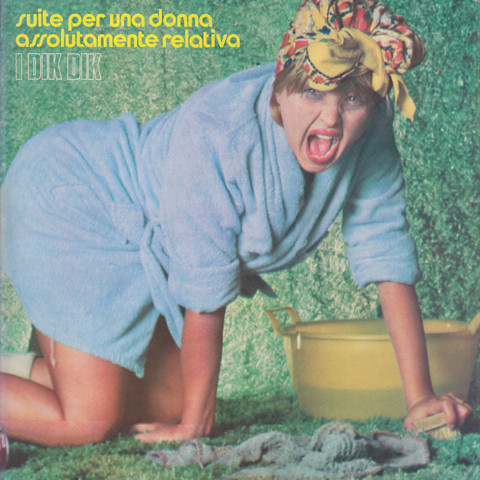 I Dik Dik — Suite Per Una Donna Assolutamente Relativa