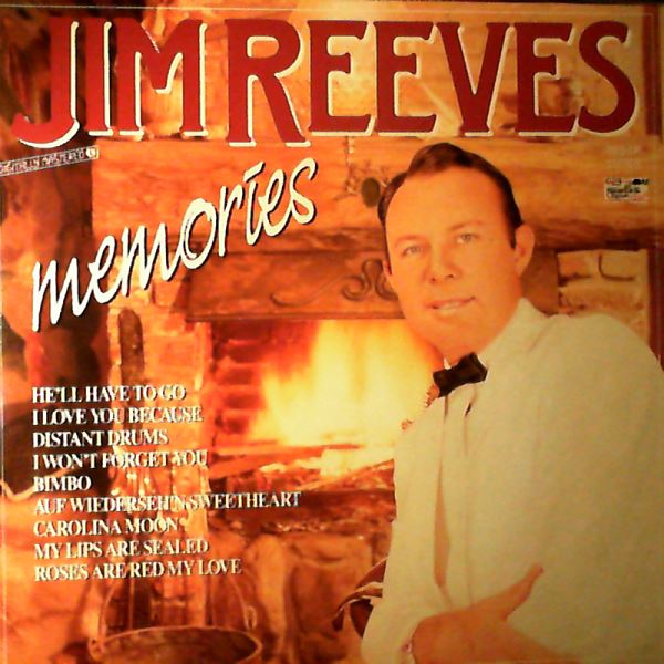 Reeves Jim — Memories