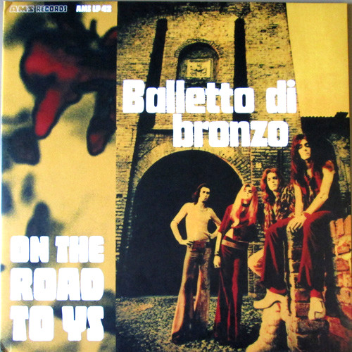 Il Balletto Di Bronzo — On The Road To Ys