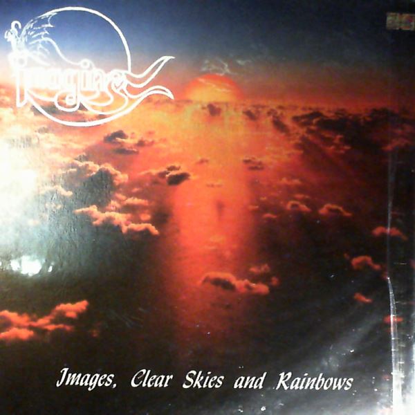 Imagine — Images, Clear Skies And Rainbows