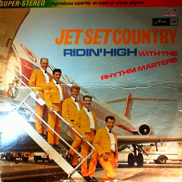 Rhythm Masters — Jet Set Country - Ridin' High With The Rhythm Masters