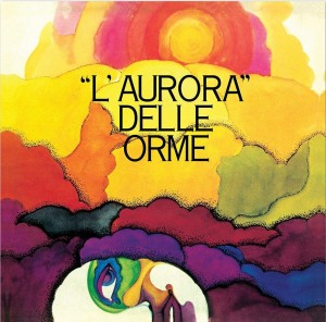 Le Orme — L'Aurora" Delle Orme