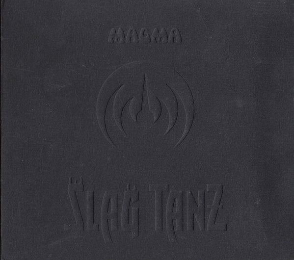 Magma — Slag Tanz