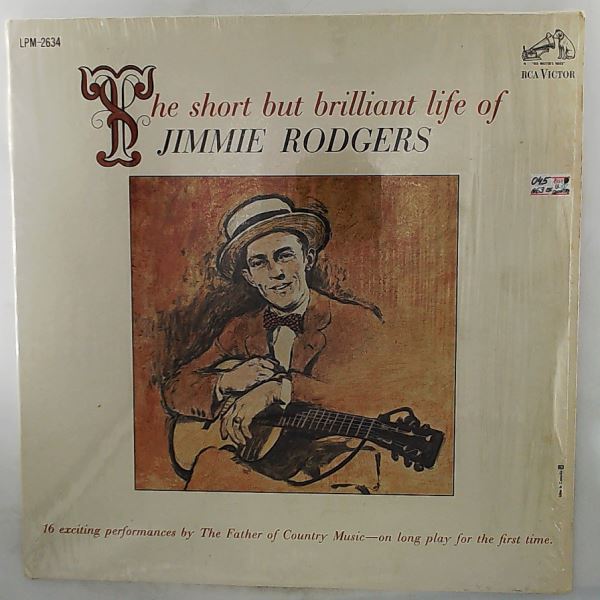Rodgers Jimmie — Short But Brilliant Life Of Rodgers Jimmie