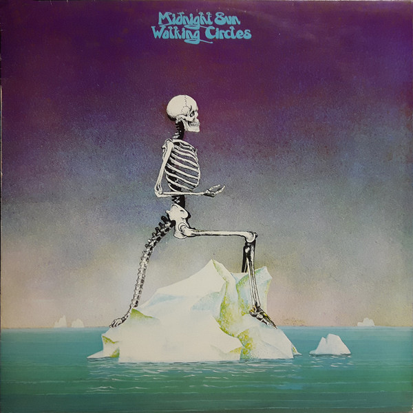 Midnight Sun ‎ — Walking Circles