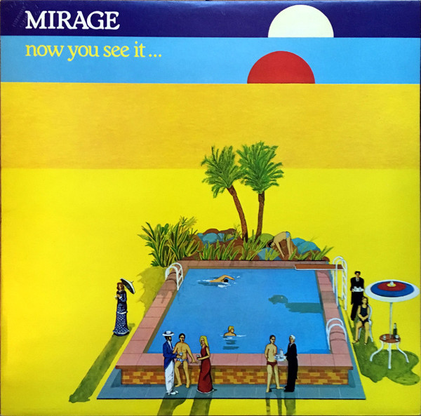 Mirage — Now You See It...