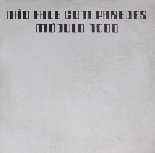 Modulo 1000 — Nao fale com paredes