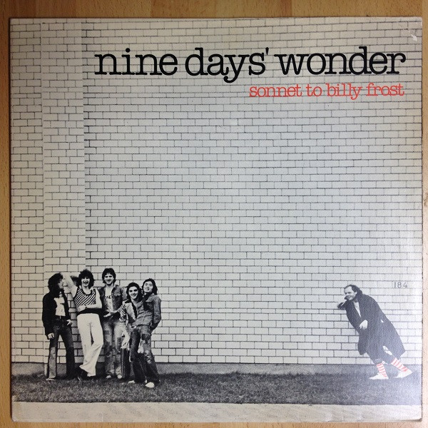 Nine Days Wonder — Sonnet To Billy Frost