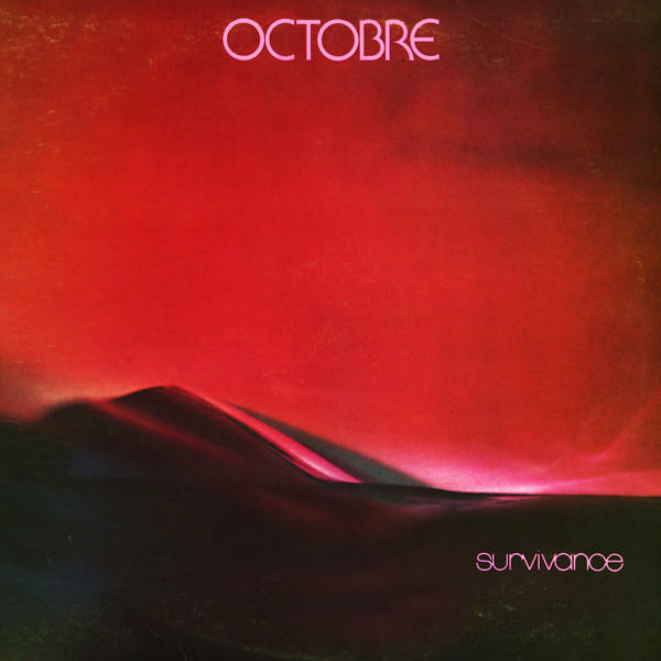 Octobre — Survivance