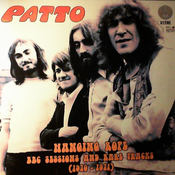 Patto — Hanging Rope - BBC Sessions And Rare Tracks (1970-1971)