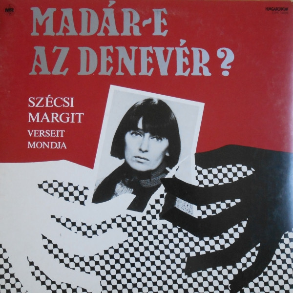 SZECSI MARGIT verseit modja — Madar-E Az Denever?