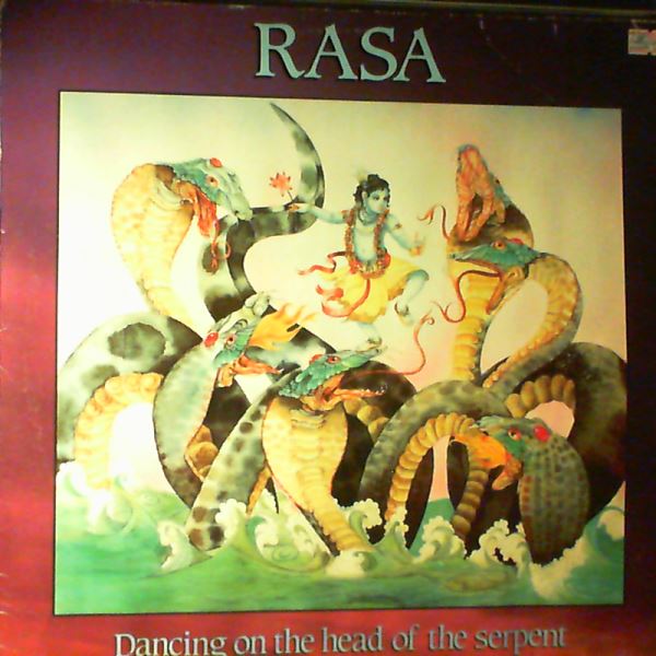 Rasa — Dancing On The Head Of The Serpent