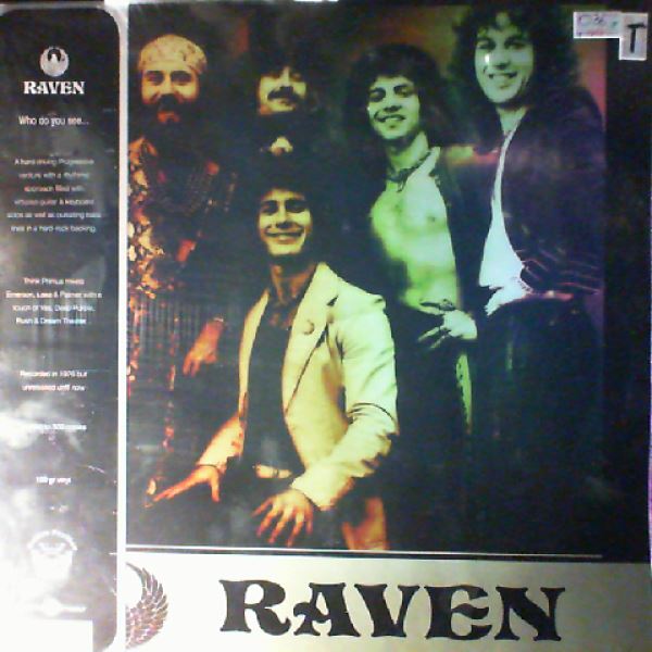 Raven — Who Do You See...