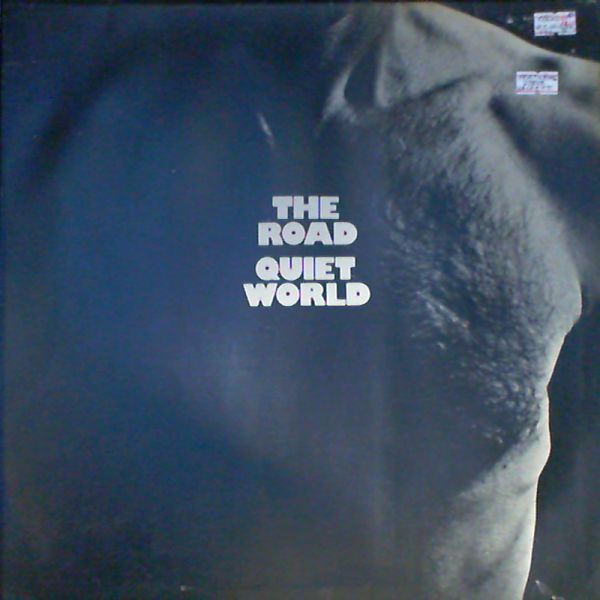Road feat. Steve Hackett — Quiet World