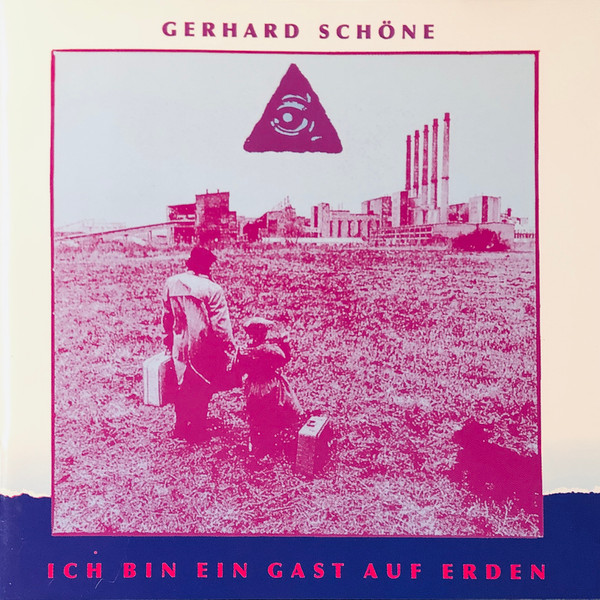 Schone Gerhard — Ich Bin Ein Gast Auf Erden