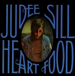 Judee Sill — Heart Food