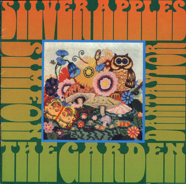 Silver Apples — Garden