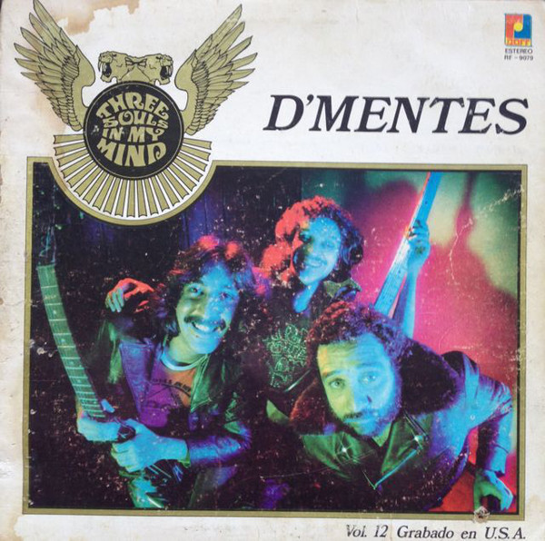 Three Souls In My Mind — D'Mentes