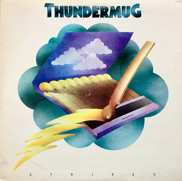 Thundermug — Thundermug Strikes