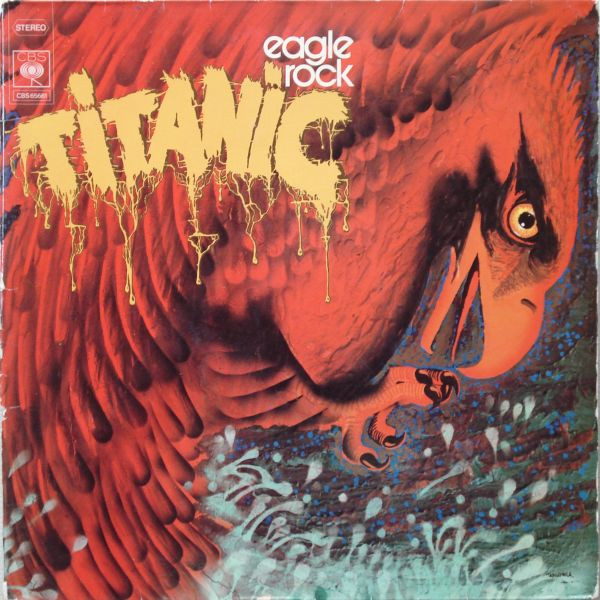 Titanic — Eagle Rock
