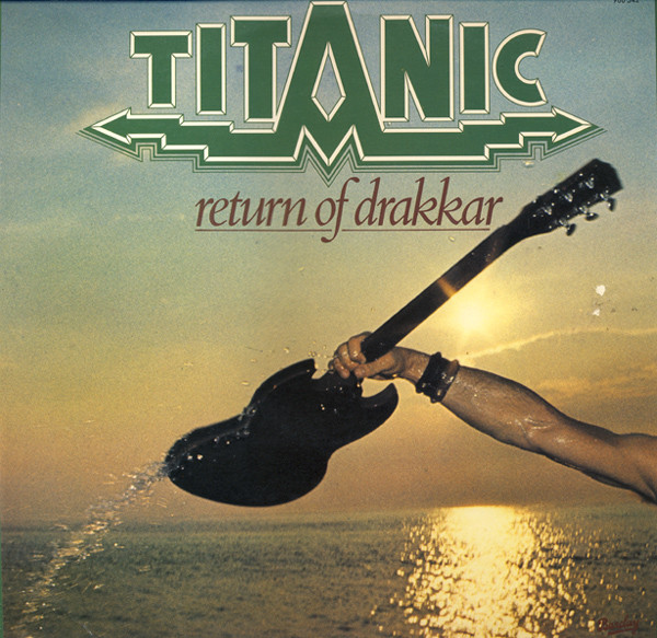 Titanic — Return Of Drakkar