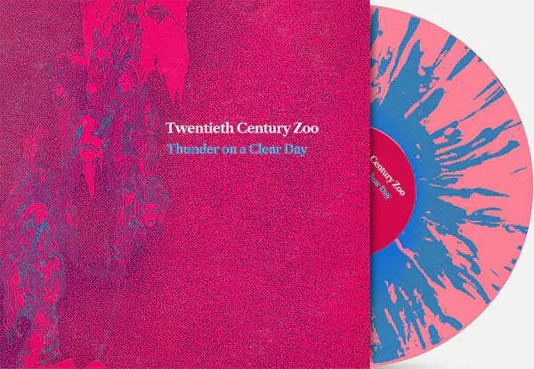 Twentieth Century Zoo — Thunder On A Clear Day