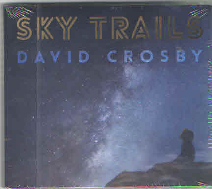 David Crosby — Sky Trails