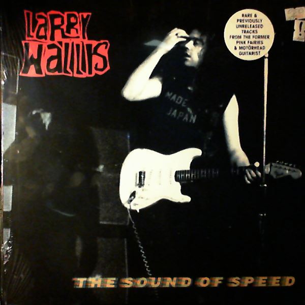 Wallis Larry (Pink Fairies, Motorhead) — Sound Of Speed