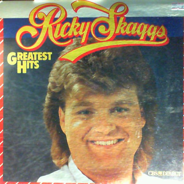 Skaggs Ricky — Greatest Hits