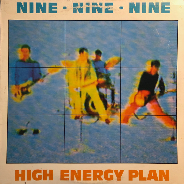 999 ( Nine Nine Nine / 9.9.9.) — High Energy Plan