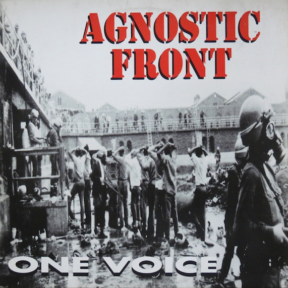 Agnostic Front — One Voice
