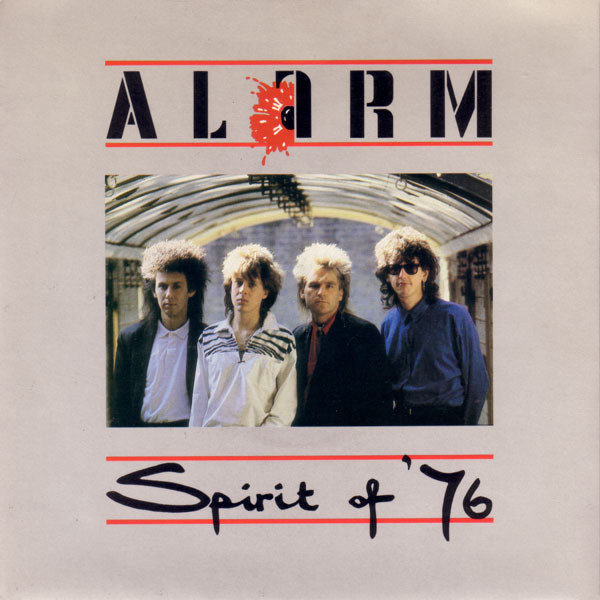 Alarm — Spirit Of '76