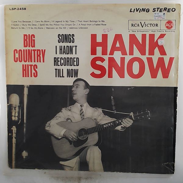 Snow Hank — Big Country Hits: Songs I Hadn't Recorded Till Now