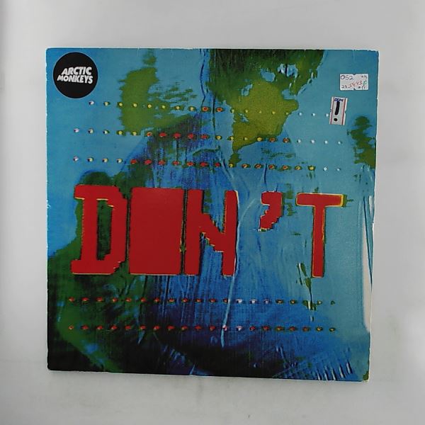 Arctic Monkeys — Don't Sit Down 'Cause I've Moved Your Chair / Blond-O-Sonic Shimmer Trap / I.D.S.T