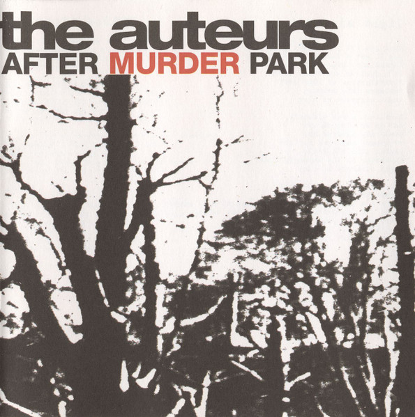 Auteurs — After Murder Park