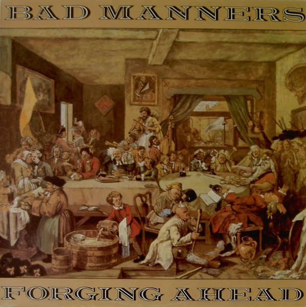 Bad Manners — Forging Ahead