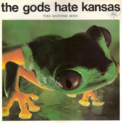 Batfish Boys — Gods Hate Kansas