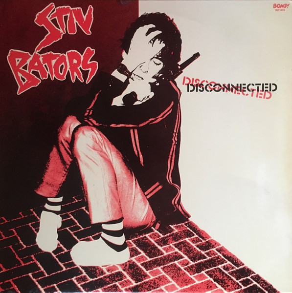 Bators Stiv (ex-Dead boys) — Disconnected