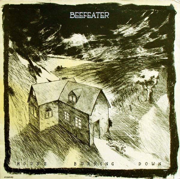 Beefeater — House Burning Down