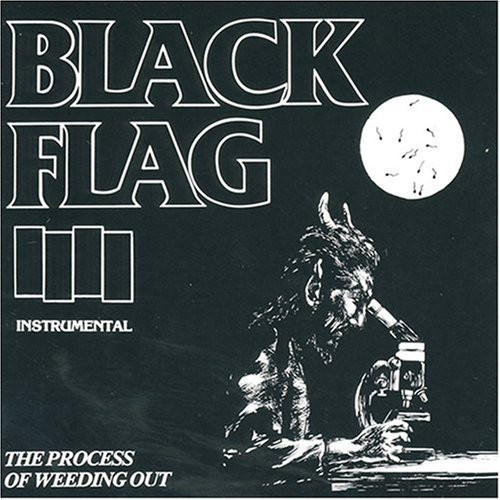 Black Flag — Process Of Weeding Out