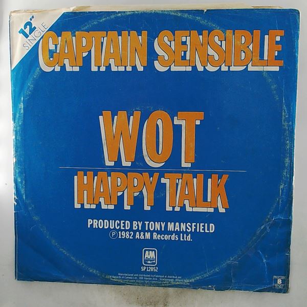 Captain Sensible (ex - Damned) — WOT b/w Happy Talk