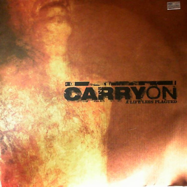 Carry On — A Life Less Plagued