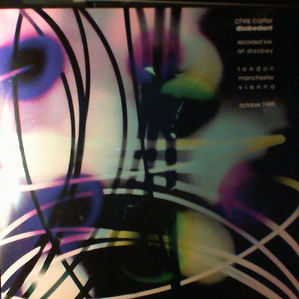Carter Chris (ex- Chris & Cosey) — Disobedient