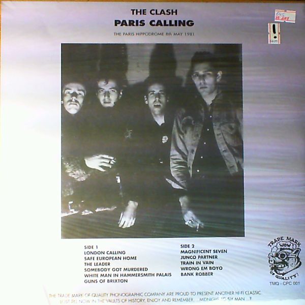Clash — Paris Calling. The Paris Hippodrome 8th May 1981