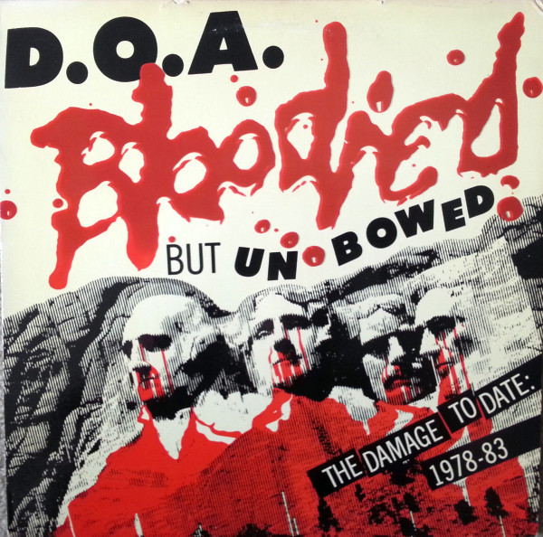 D.O.A. (DOA) — Bloodied But Unbowed
