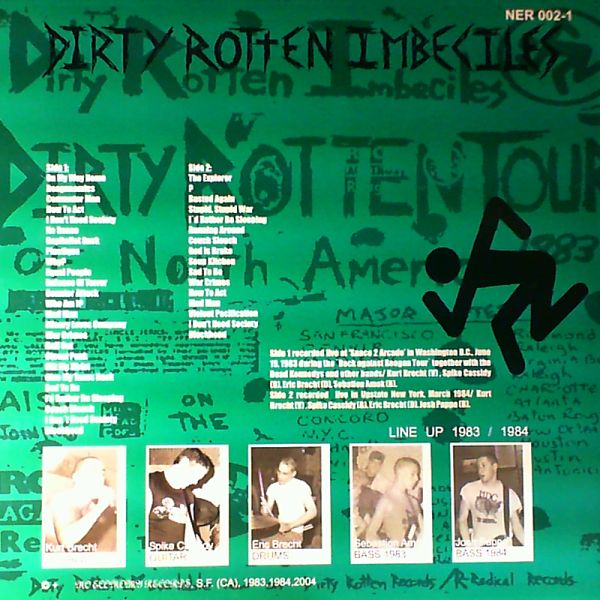 D.R.I. (DRI / DxRxIx / Dirty Rotten Imbeciles) — Rock Against Regan. Live 1983/1984