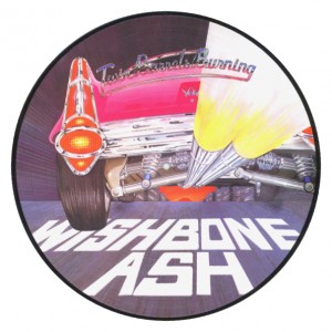 Wishbone Ash — Twin Barrels Burning